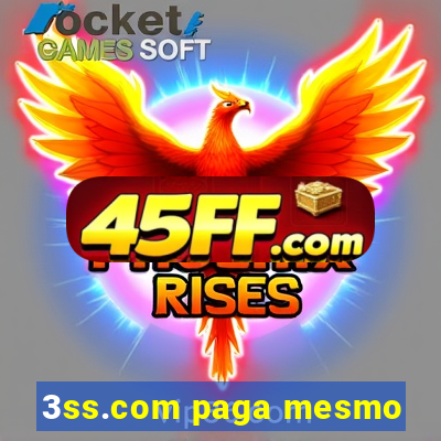 3ss.com paga mesmo